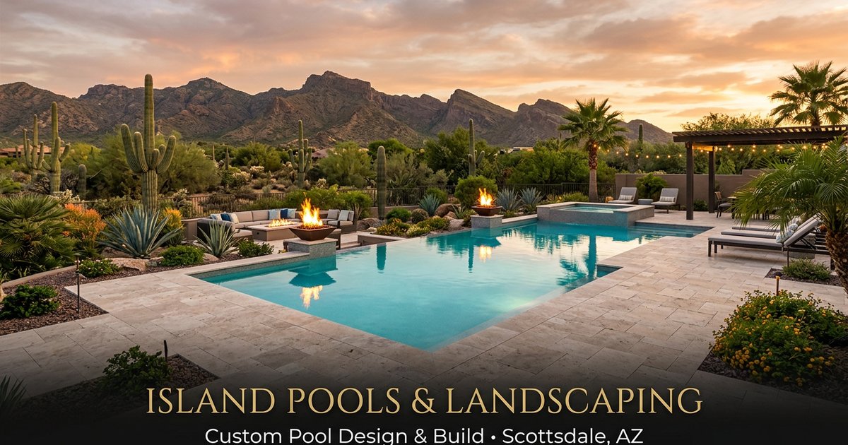 Custom Pool Builder Scottsdale & Phoenix AZ | Island Pools and Landscaping